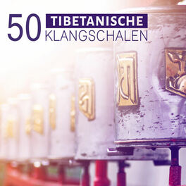 Album cover of 50 tibetanische Klangschalen: Meditationsmusik mit Naturgeräuschen für Chakra Heilung, Shakuhachi Flöte Musik, Zen Melodie, Entspa