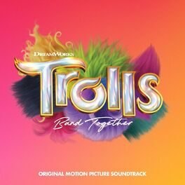 Album cover of TROLLS Band Together (Original Motion Picture Soundtrack)