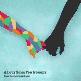 Album cover of A Love Song For Nobody (feat. Dario)