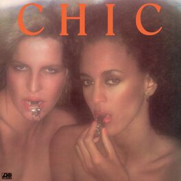 Album cover of Chic (2018 Remaster)