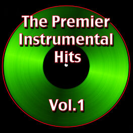 Album cover of The Premier Instrumental Hits, Vol. 1