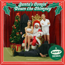 Album cover of Santa's Comin' Down the Chimney (Busy P Remix)
