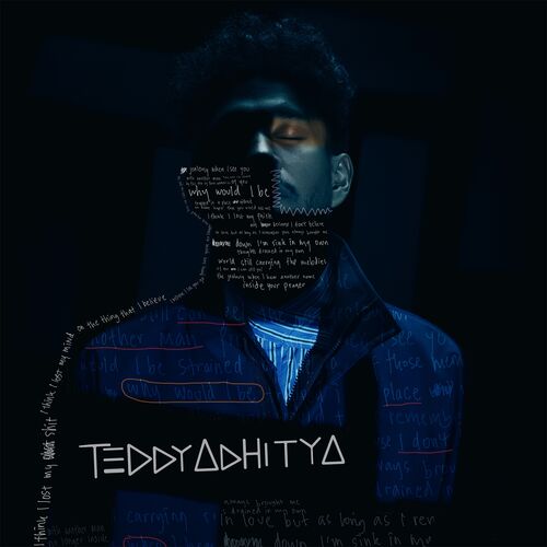 Teddy Adhitya Why Would I Be Listen With Lyrics Deezer