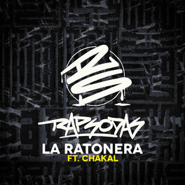 Album cover of La Ratonera (feat. Chakal)