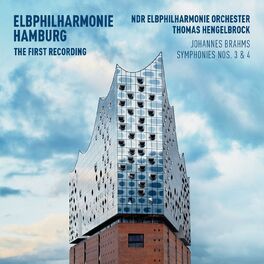 Album cover of Elbphilharmonie First Recording - Brahms: Symphonies Nos. 3 & 4