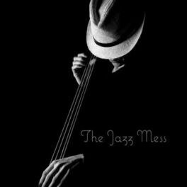 Album cover of The Jazz Mess