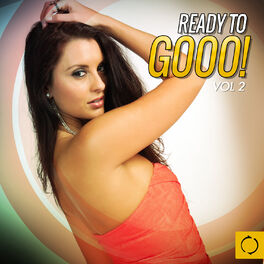 Album cover of Ready to Gooo, Vol. 2