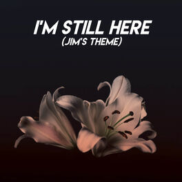 Album cover of I'm Still Here (Jim's Theme)