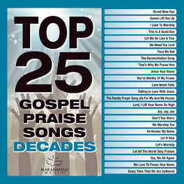 Album cover of Top 25 Gospel Praise Songs Decades
