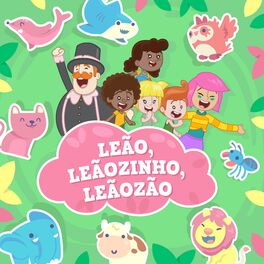 Album cover of Leão, Leãozinho, Leãozão