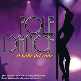 Album cover of PoleDance - El Baile del Caño