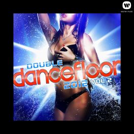 Album cover of Double Dancefloor 2012 VOL 2