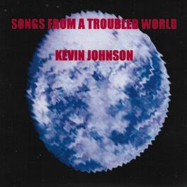 Album cover of Songs From A Troubled World