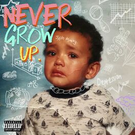Album cover of Never Grow Up.