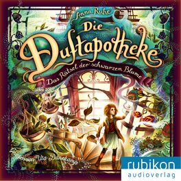 Album cover of Das Rätsel der schwarzen Blume - Die Duftapotheke, Teil 2