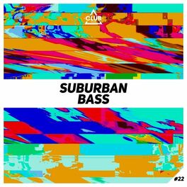 Album cover of Suburban Bass, Vol. 22