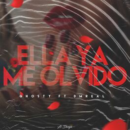 Album cover of Ella Ya Me Olvidó