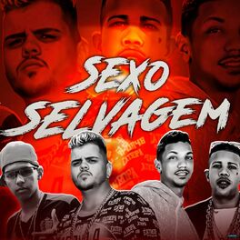 Album cover of Sexo Selvagem