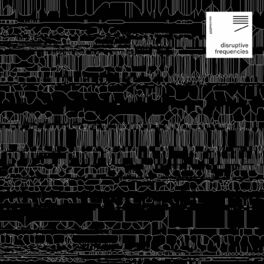 Album cover of Disruptive Frequencies