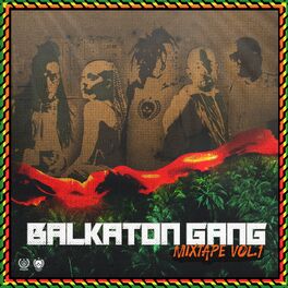 Album cover of Balkaton Gang Mixtape Vol. 1