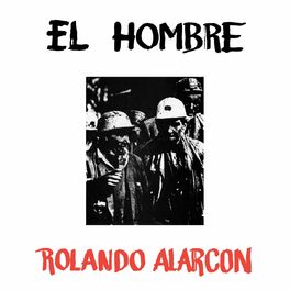 Rolando Alarcon - Canciones de la Guerra Civil Española: lyrics and songs