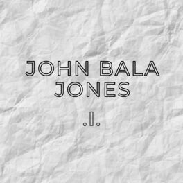 Album cover of John Bala Jones 1
