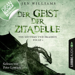 Album cover of Der Geist der Zitadelle - Von Göttern und Drachen, Folge 1 (Ungekürzt)