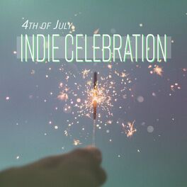 Album cover of 4th of July Indie Celebration