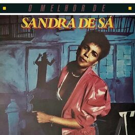 Album cover of O Melhor de Sandra de Sá