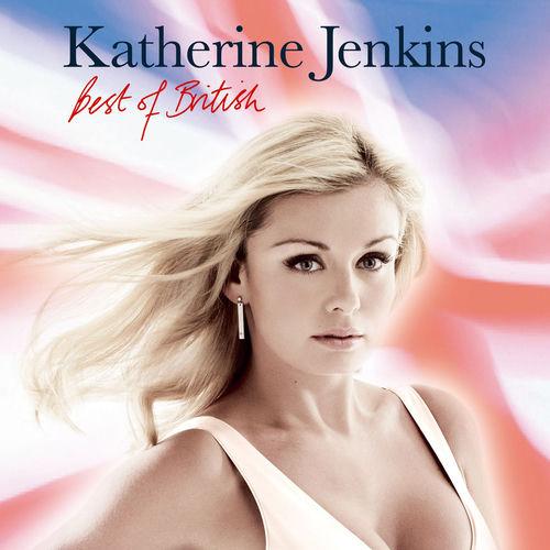 Katherine Jenkins Katherine Jenkins Best Of British Lyrics And katherine-jenkins-katherine-jenkins-best-of-british-lyrics-and