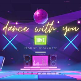 Album cover of Dance With You (feat. Skusta Clee)