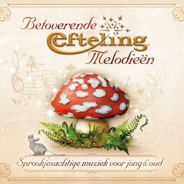 Album cover of Betoverende Efteling Melodieën