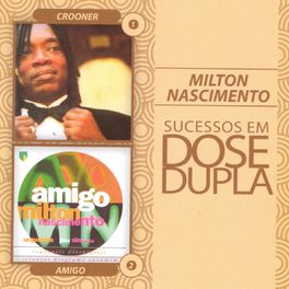Album cover of Dose Dupla Milton Nascimento
