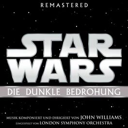 Album picture of Star Wars: Die Dunkle Bedrohung (Original Film-Soundtrack)