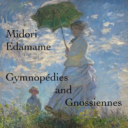 Album cover of Satie: Gymnopédies and Gnossiennes