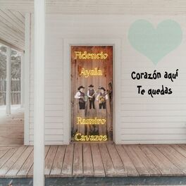Album cover of Corazón Aquí Te Quedas