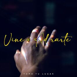 Album cover of Vine A Adorarte