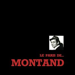 Album cover of Le Paris De ... Montand