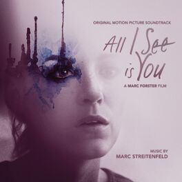 Album cover of All I See Is You (Original Motion Picture Soundtrack)