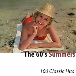 Album cover of The 60's Summers (100 Classic Hits)