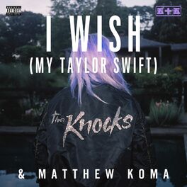 Album cover of I Wish (My Taylor Swift)