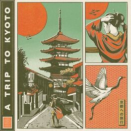 Album cover of A Trip To Kyoto