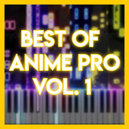 Anime Pro Albums Songs Playlists Listen On Deezer