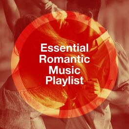 Album cover of Essential Romantic Music Playlist