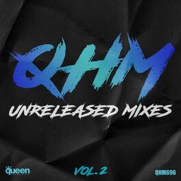 Album cover of Qhm Unreleased Mixes, Vol. 2