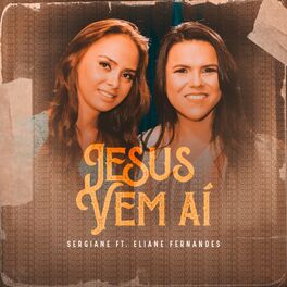 Album cover of Jesus Vem Aí