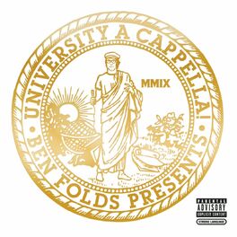 Album cover of Ben Folds Presents: University A Cappella!