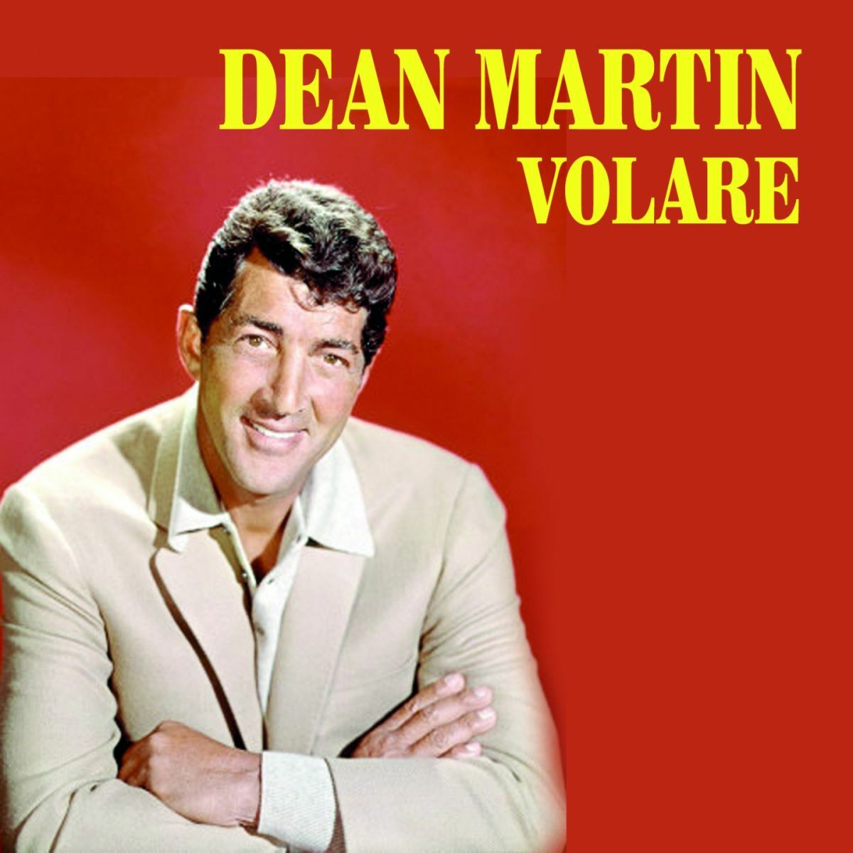 Dean Martin - Volare: listen with lyrics | Deezer