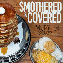 Album cover of Smothered & Covered