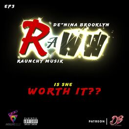 Album cover of Raww: Is She Worth It